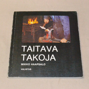 Mikko Haapsalo Taitava takoja